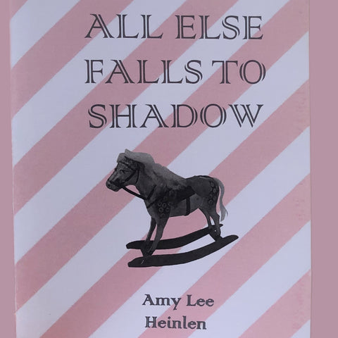 All Else Falls To Shadow